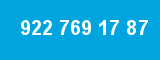 922 769 17 87 922 769 17 87